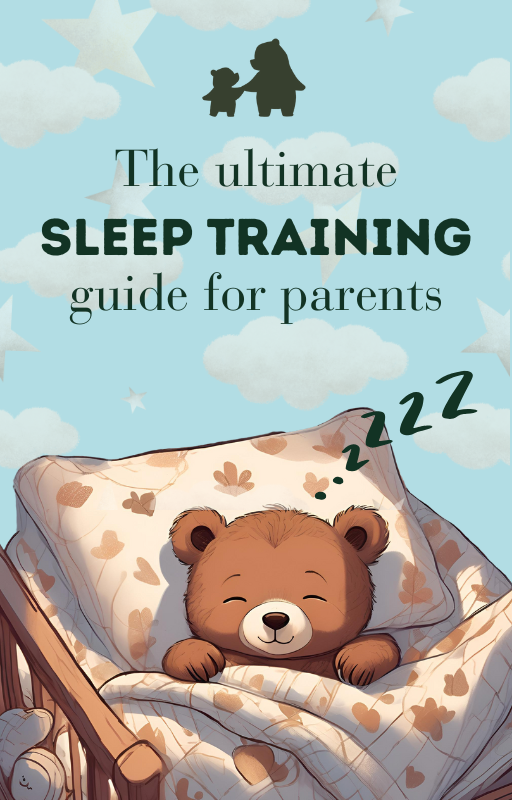 The Ultimate Sleep Training Guide for Parents
