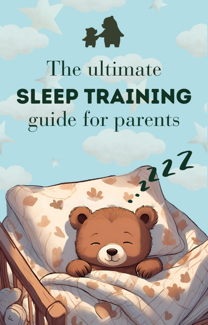 The Ultimate Sleep Training Guide for Parents